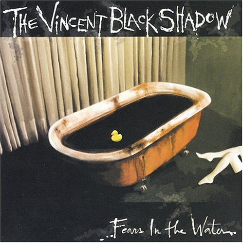 The Vincent Black Shadow - Fears in the Water (CD)