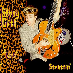 Stray Cats - Struttin' Live (CD)