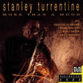 Stanley Turrentine - More Than a Mood By Stanley Turrentine (1992-07-14) (CD)