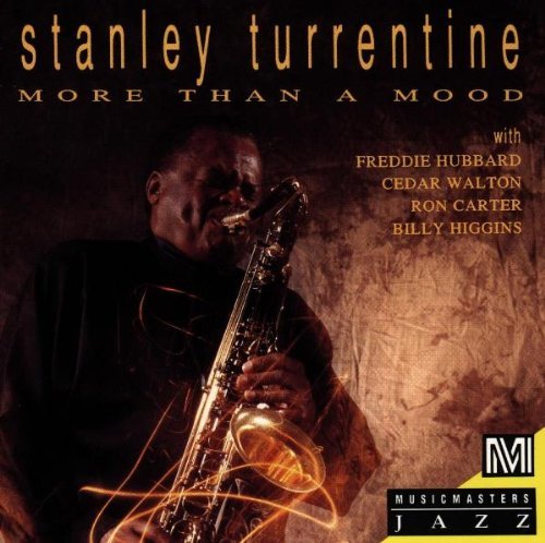Stanley Turrentine - More Than a Mood By Stanley Turrentine (1992-07-14) (CD)