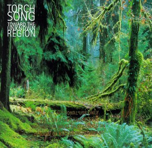 Torch Song - Toward the Unknown Region (CD)