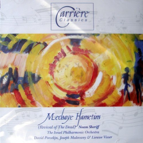 Sheriff Noam B.1935: Mechaye Hametim Revival Of The Dead (Malovany Ten.& Visser Bass W.C (CD)