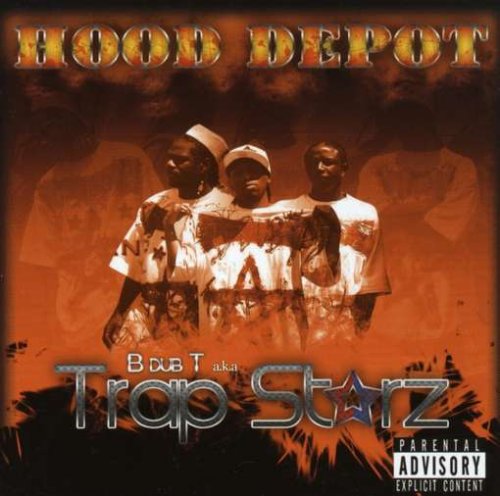 Trap Starz Clik - Hood Depot (CD)