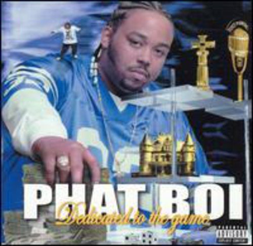 Phat Boi - Dedicated to the Game (CD)