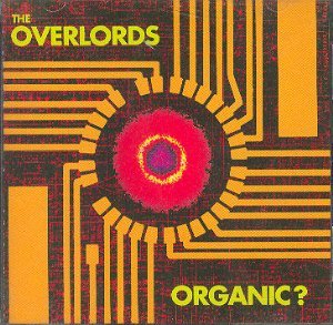 The Overlords - Organic (CD)