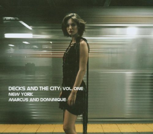 Decks and the City, Vol. 1: New York (CD)
