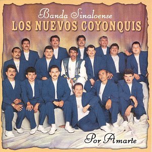 Los Nuevos Coyonquis - Por Amarte (CD)