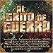 Al Grito De Guerra - Al Grito De Guerra (CD)