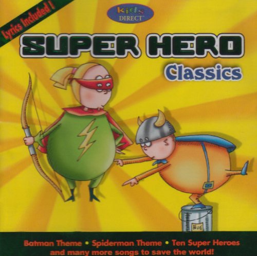Super Hero Classics // 15 Songs With Super Powers! (CD)