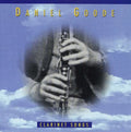 Goode, Daniel - Clarinet Songs (CD)