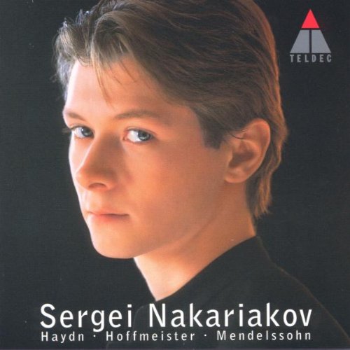 Sergei Nakariakov / Joseph Haydn / Franz Anton Hoffmeister / Felix Mendelssohn-Bartholdy - Sergei Nakariakov / Haydn, Hoffmeister, Mendelssohn: Concertos for Trumpet (CD)