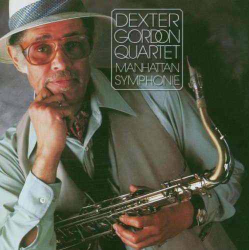 Dexter Gordon Quartet - Manhattan Symphonie (CD)