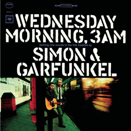 Simon & Garfunkel - Wednesday Morning, 3 AM .. Simon & Garfunkel 12 Tracks + 3 Bonus Tracks (CD)