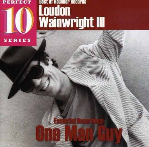 Loudon Wainwright III - Essential Recordings: One Man Guy (CD)