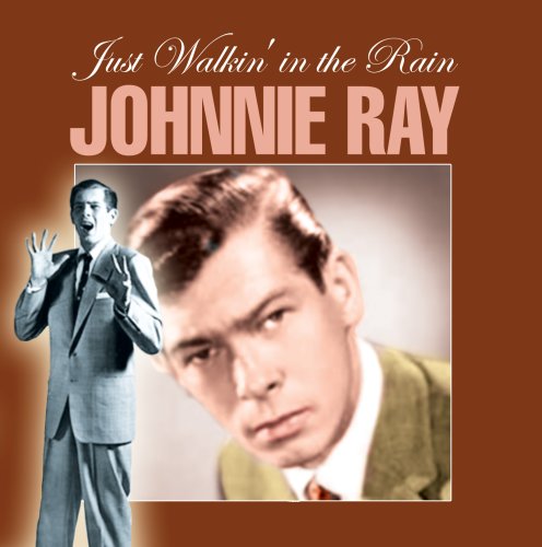 Johnnie Ray - Just Walking in the Rain (CD)