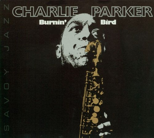 Charlie Parker - Burnin Bird (CD)