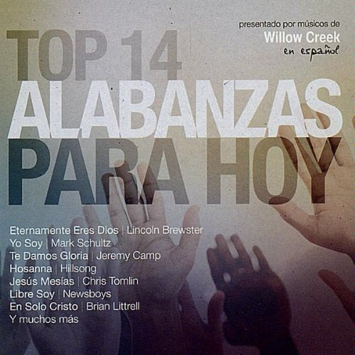 Top 14 Alabanzas Para Hoy by Top 14 Alabanzas Para Hoy (2010-02-02) (CD)