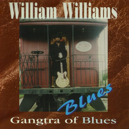William Williams - Gangtra Of Blues (CD)