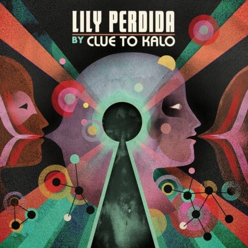 Clue To Kalo - Lily Perdida (CD)
