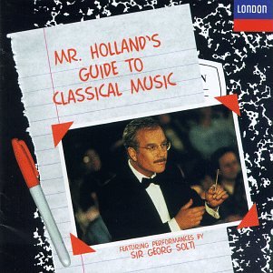 Mr. Holland's Guide to Classic - Mr. Holland's Guide to Classic (CD)