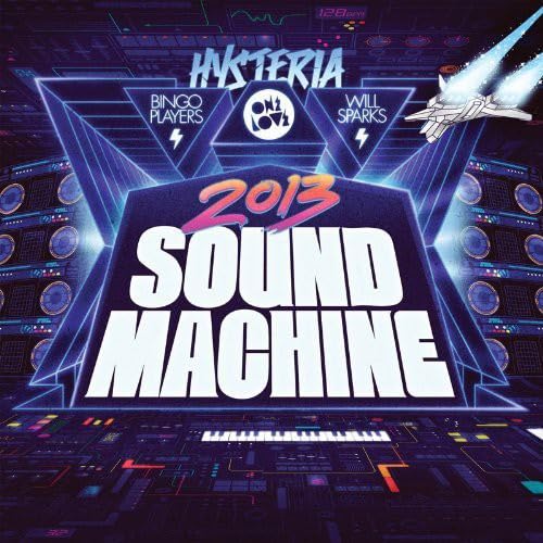 Bingo Players / Will Sparks - Onelove Sound Machine 2013 (CD)
