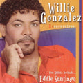 Willie Gonzalez - Reencuentros (CD)