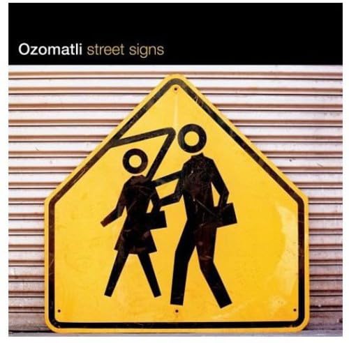 Ozomatli - Street Signs (CD)