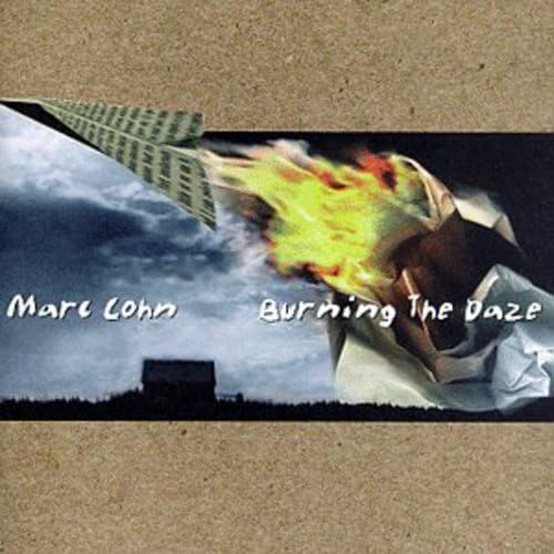 Marc Cohn - Burning the Daze (CD)