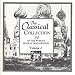 Greig - The Classical Collection Volume 2: 50 of the World's Musical Materpieces (CD)