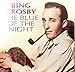 Bing Crosby - Blue of the night (CD)