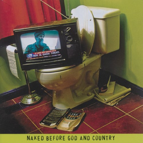 National Razor F.D.I.C. - Naked Before God and Country (CD)