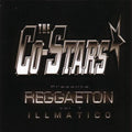 Co-Stars - Co-Stars Presenta: Reggaeton 1 Illmatico (CD)