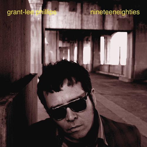 Grant Lee Phillips - Nineteeneighties (CD)