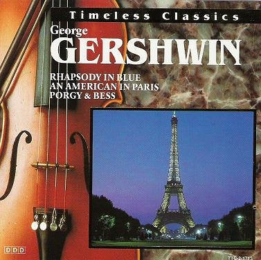 Gershwin - Timeless Classics: George Gershwin (CD)