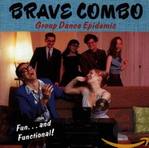 Brave Combo - Group Dance Epidemic (CD)