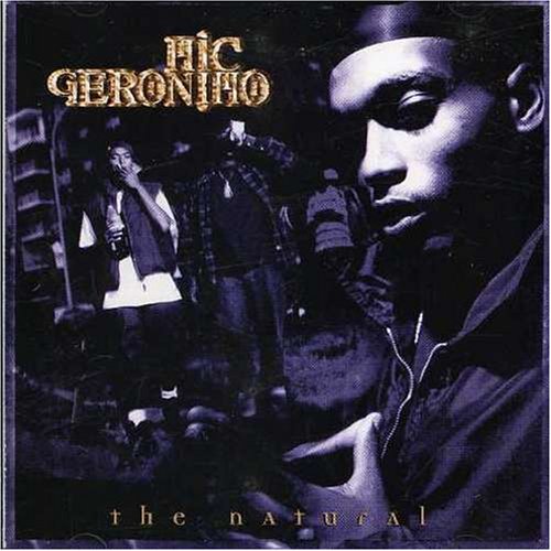 Mic Geronimo - Natural (CD)