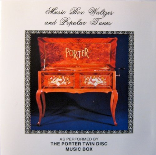 The Porter Twin Disc Music Box - Music Box Waltzes and Popular Tunes (CD)