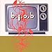 B.Y.O.B. - Byob (CD)