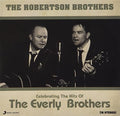 The Robertson Brothers - Celebrating the Hits of the Everly Brothers (CD)