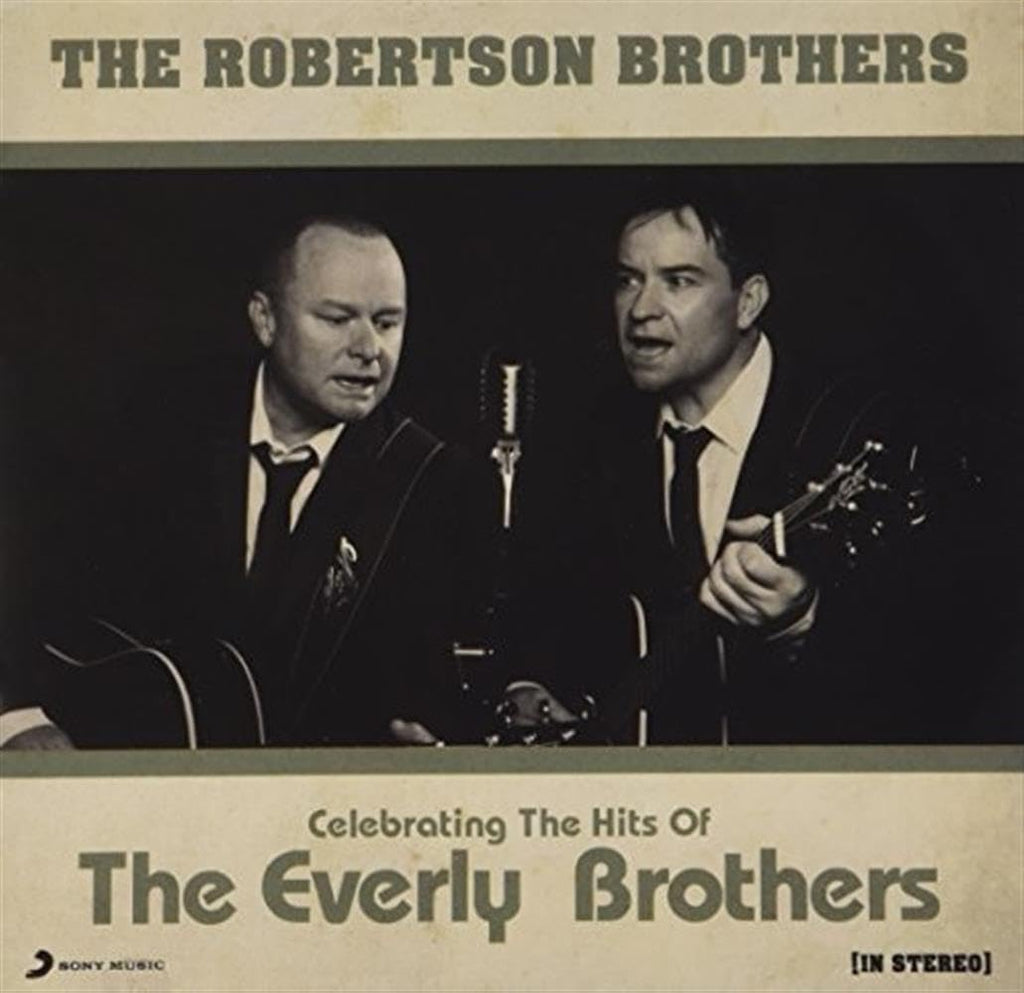 The Robertson Brothers - Celebrating the Hits of the Everly Brothers (CD)