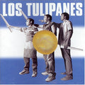 Los Tulipanes - Tomate Un Vino Y Olvidate (CD)