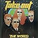 Take Out - Take Out Vs. The World (CD)