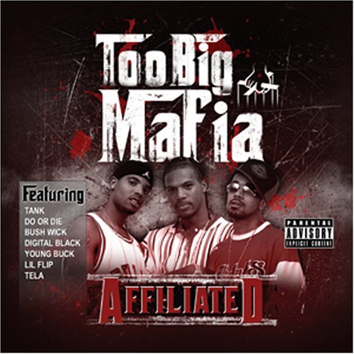 Too Big Mafia - Affiliated (CD)