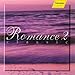 Romance 2 Classic by Various (CD)