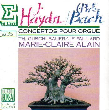 Guschlbauer - Franz Joseph Haydn Organ Concertos 1, 2, 3; C.P.E. Bach Organ Concerto in G Wq 34 (Concertos Pour Orgue) (Erato) (CD)