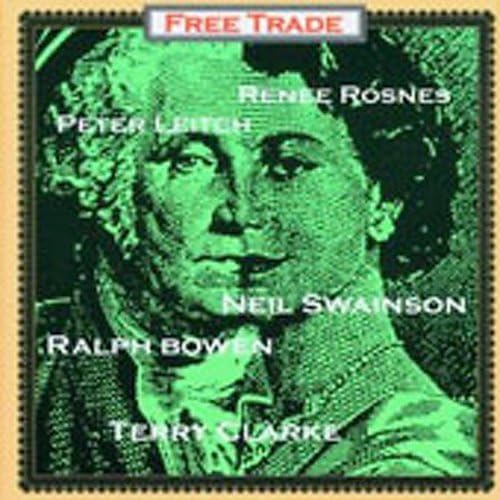 Free Trade / Peter Leitch / Renee Rosnes / Neil Swainson / Ralph Bowen / Terry Clarke - Free Trade (CD)