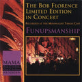 The Bob Florence Limited Edition - Funupsmanship (CD)