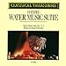 Click to see our low price ? Classical Treasures: Handel. Water Music Suite No. 1, 2, 3; Music for Royal Fireworks - Audio CD
