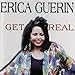 Erica Guerin - Get Real (CD)