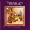 Barry Phillips - Wondrous Love (CD)